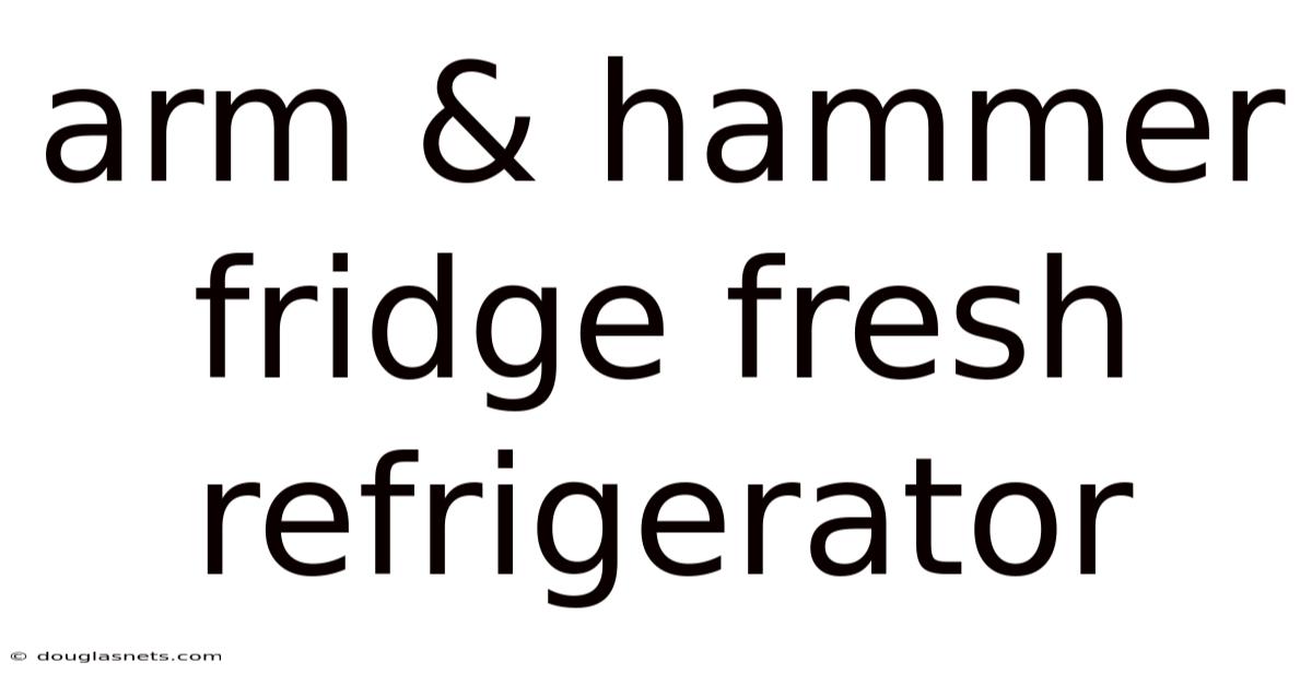 Arm & Hammer Fridge Fresh Refrigerator