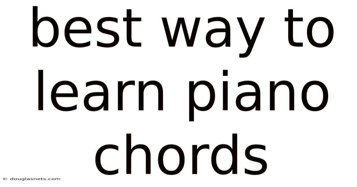 Best Way To Learn Piano Chords