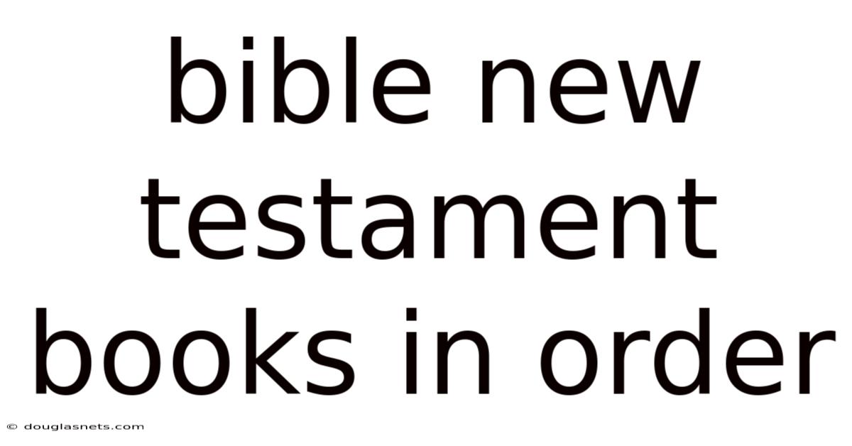 Bible New Testament Books In Order
