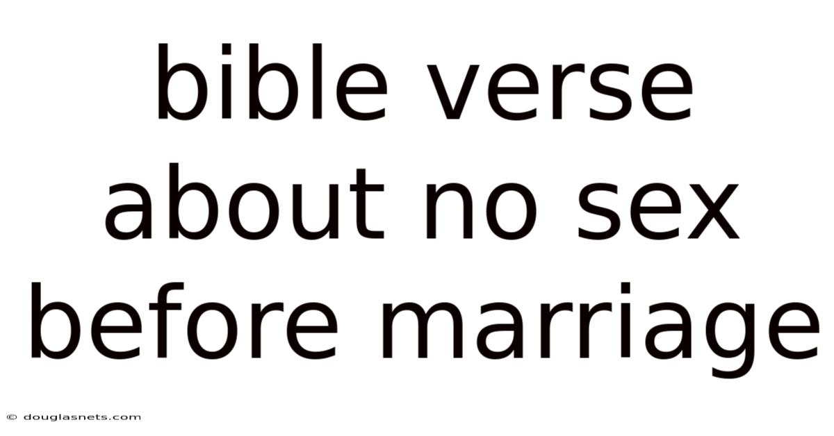 Bible Verse About No Sex Before Marriage