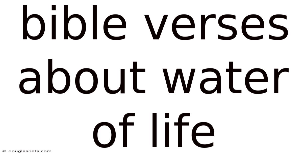 Bible Verses About Water Of Life