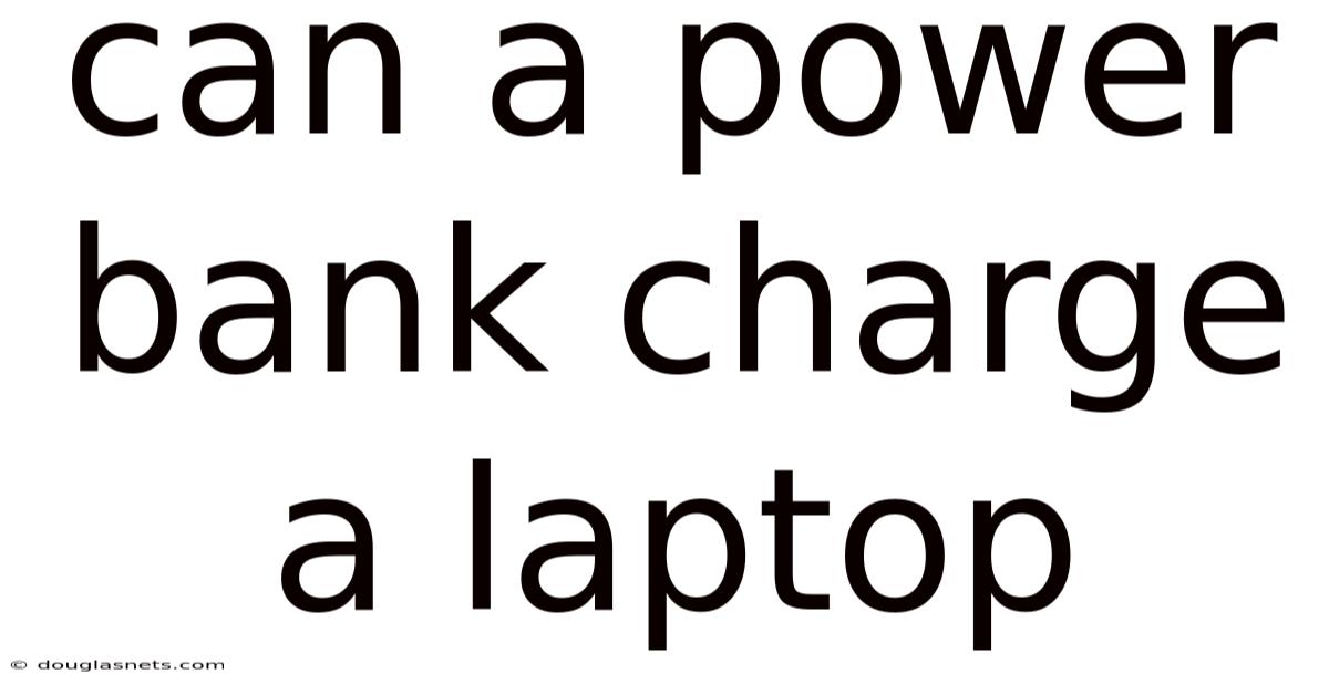Can A Power Bank Charge A Laptop