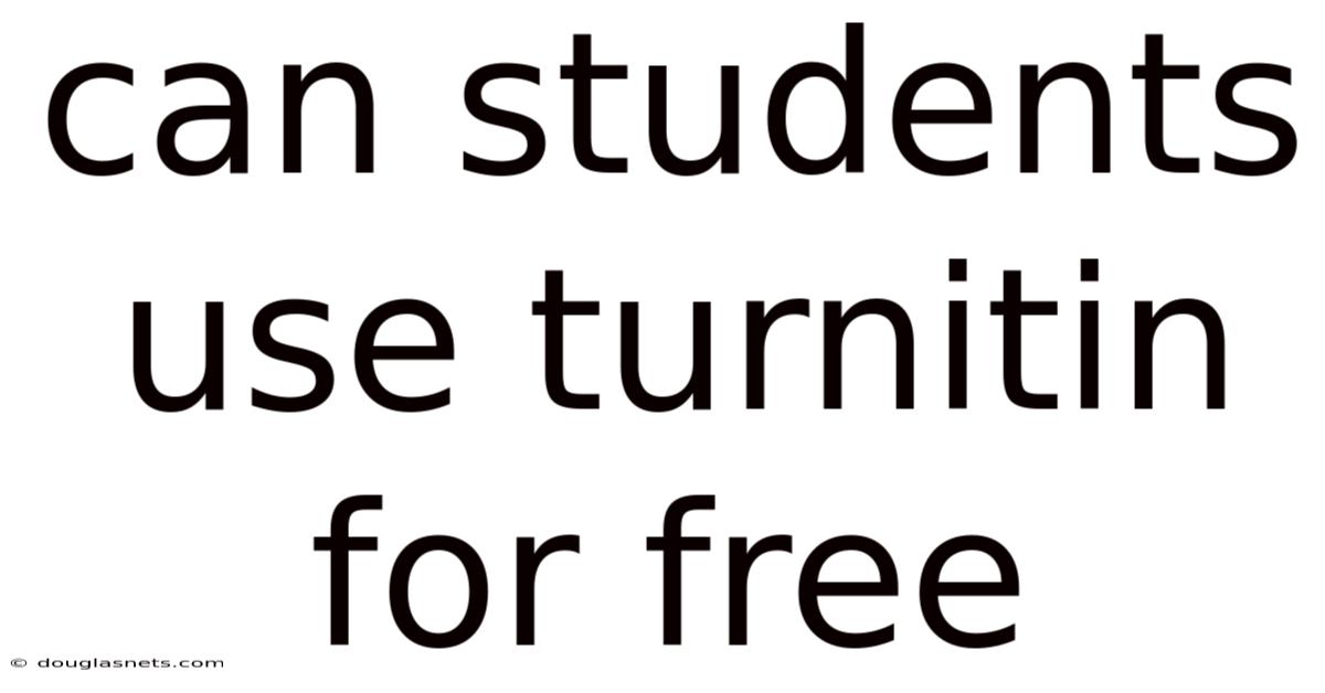 Can Students Use Turnitin For Free