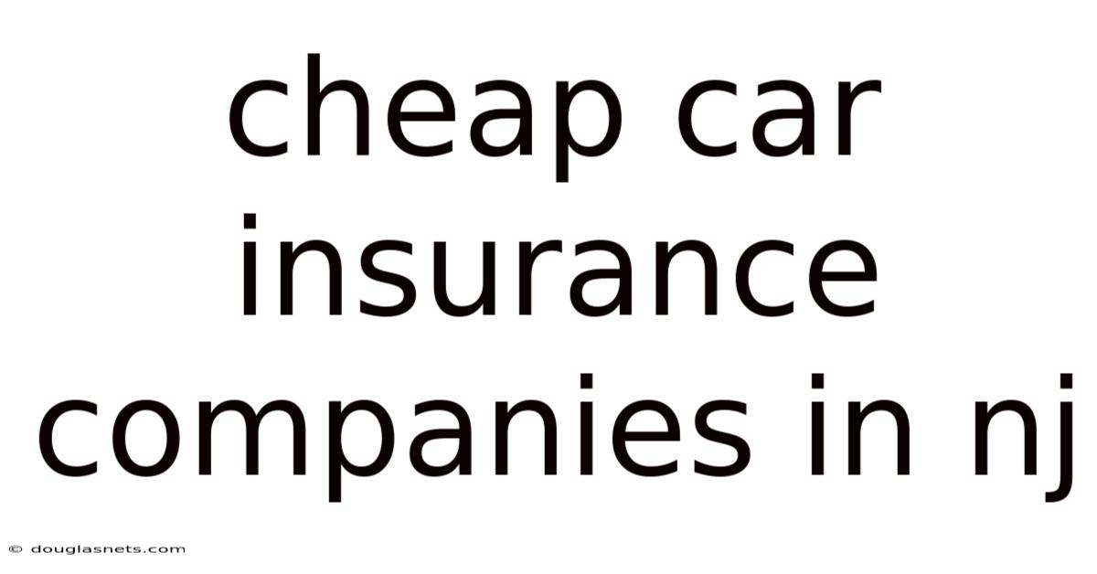 Cheap Car Insurance Companies In Nj