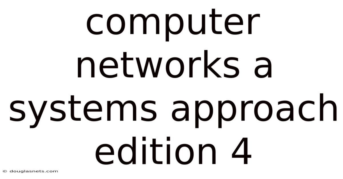 Computer Networks A Systems Approach Edition 4