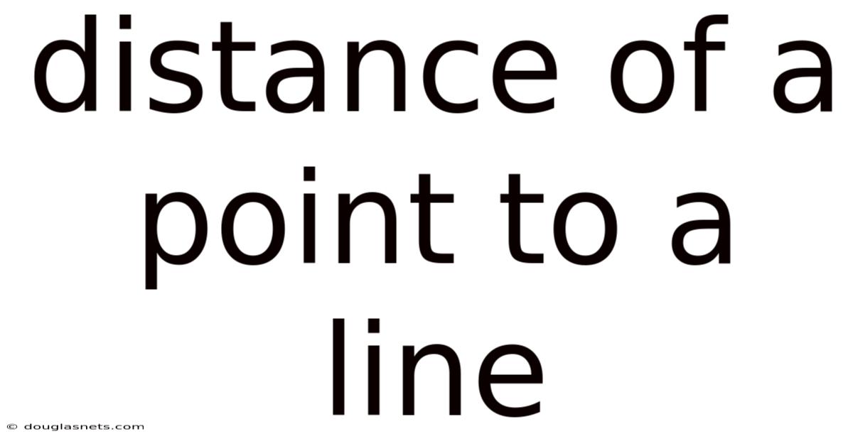 Distance Of A Point To A Line