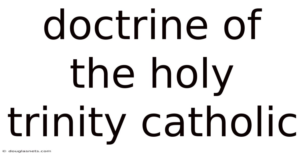 Doctrine Of The Holy Trinity Catholic