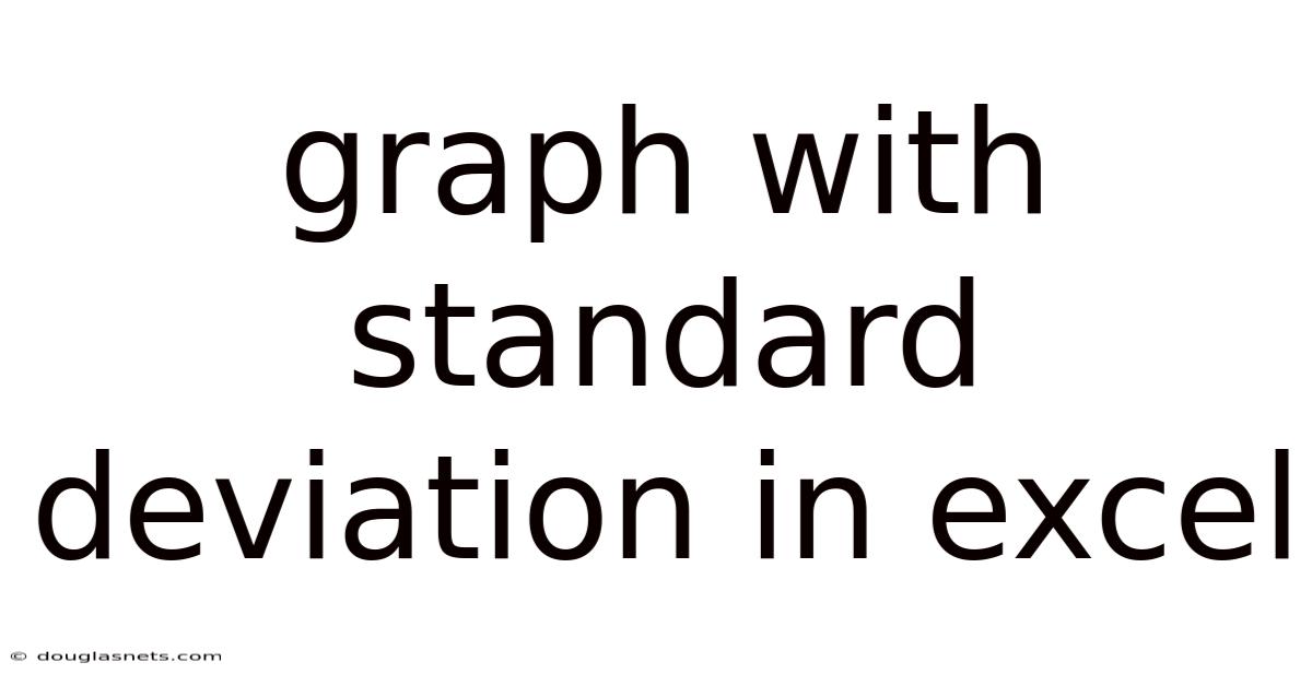 Graph With Standard Deviation In Excel
