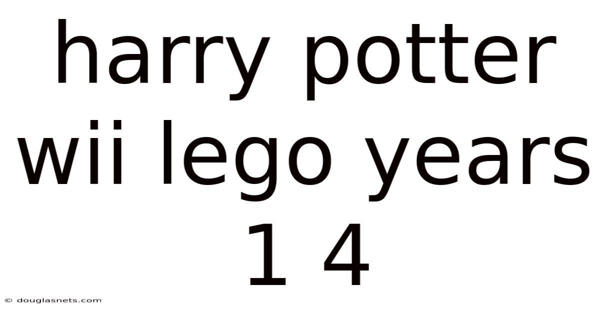 Harry Potter Wii Lego Years 1 4
