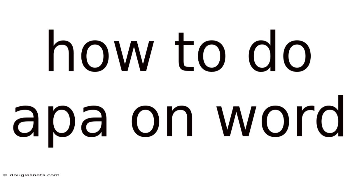 How To Do Apa On Word