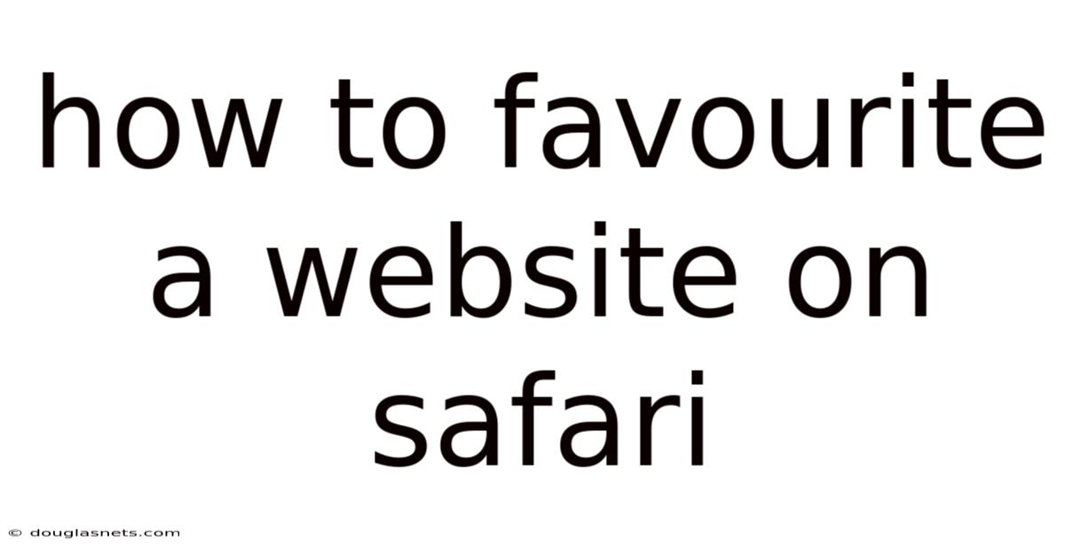 How To Favourite A Website On Safari