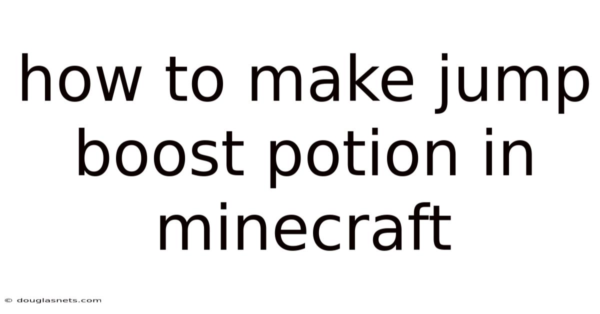 How To Make Jump Boost Potion In Minecraft