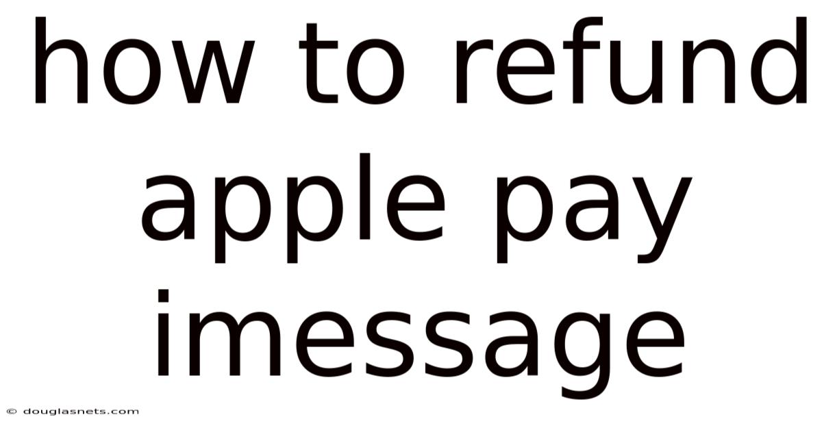How To Refund Apple Pay Imessage