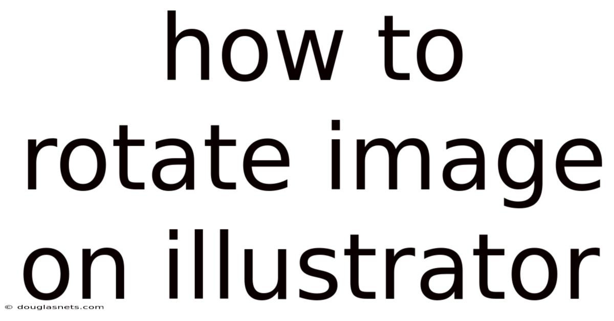 How To Rotate Image On Illustrator