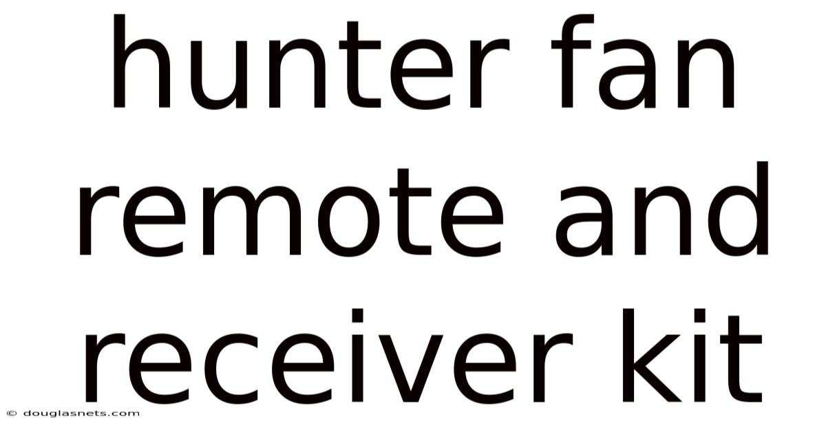 Hunter Fan Remote And Receiver Kit