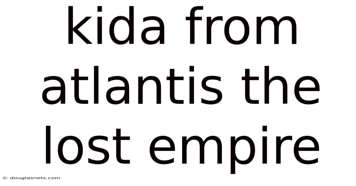 Kida From Atlantis The Lost Empire