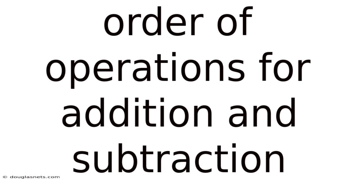 Order Of Operations For Addition And Subtraction