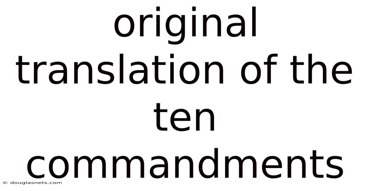 Original Translation Of The Ten Commandments