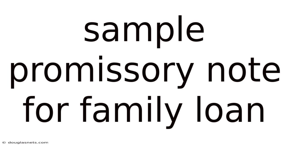 Sample Promissory Note For Family Loan