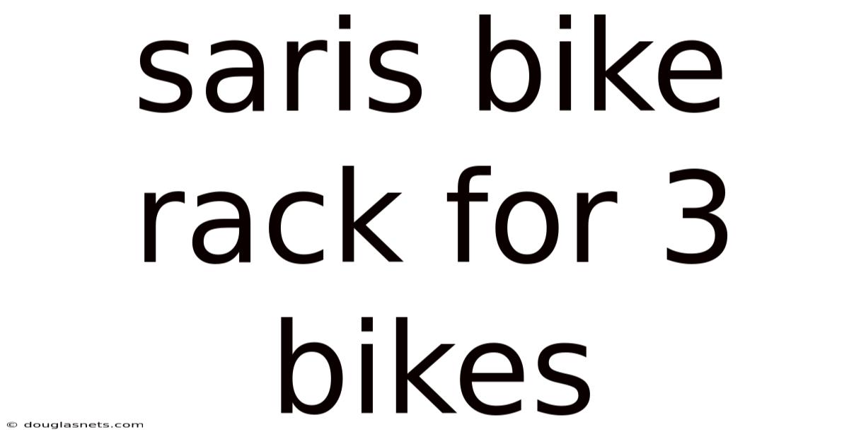 Saris Bike Rack For 3 Bikes