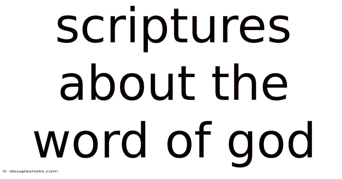 Scriptures About The Word Of God