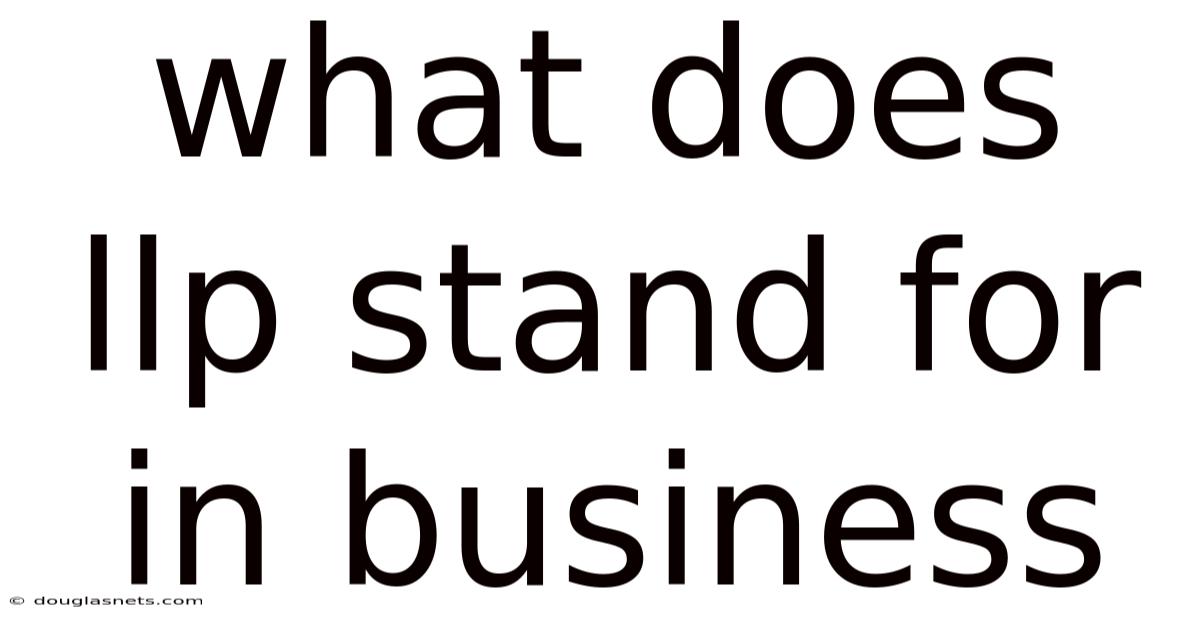 What Does Llp Stand For In Business
