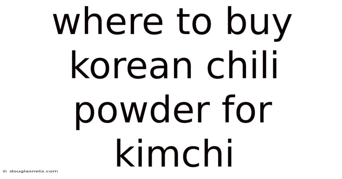 Where To Buy Korean Chili Powder For Kimchi