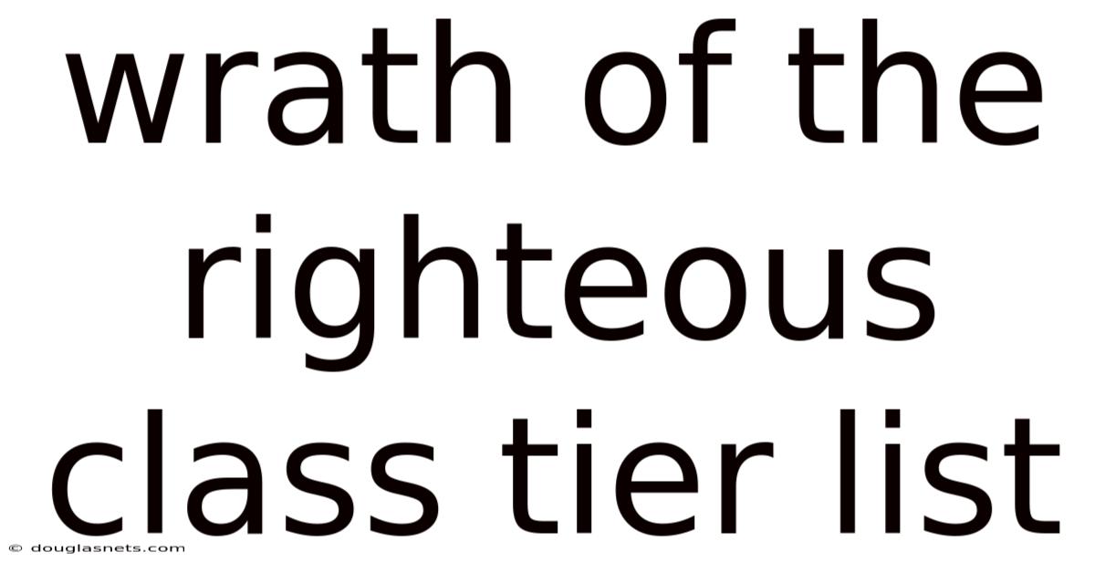 Wrath Of The Righteous Class Tier List