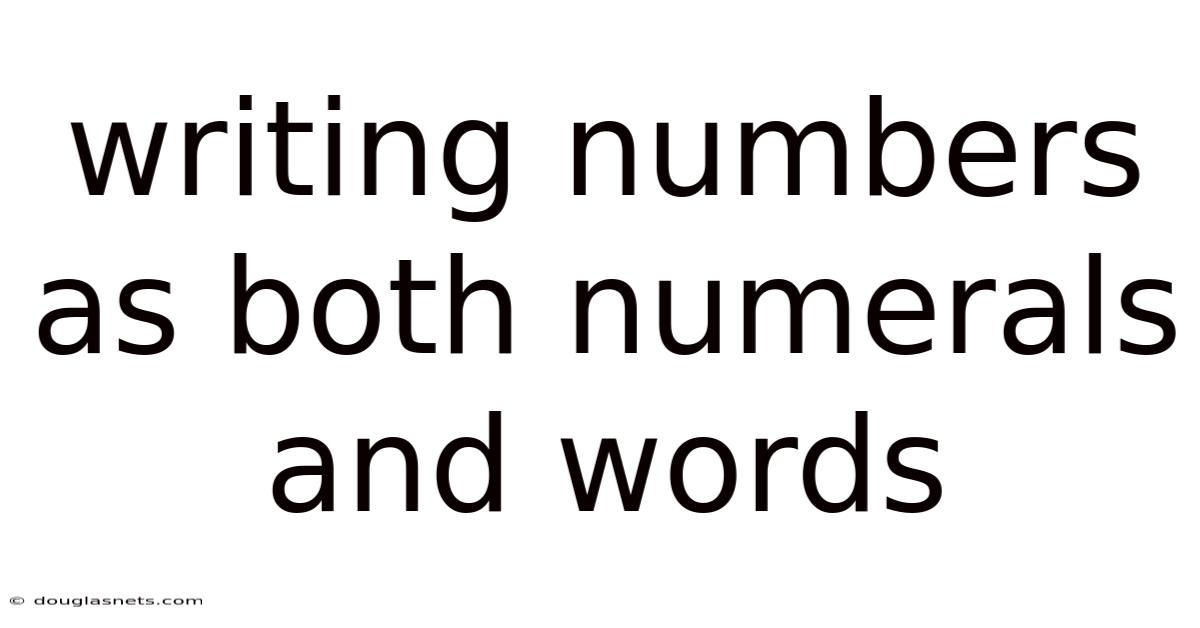 Writing Numbers As Both Numerals And Words